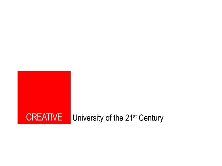 university of the 21 st century
