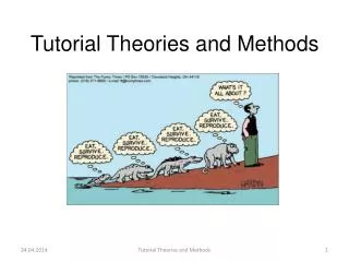 Tutorial Theories and Methods