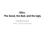 DSLs: The Good, the Bad, and the Ugly