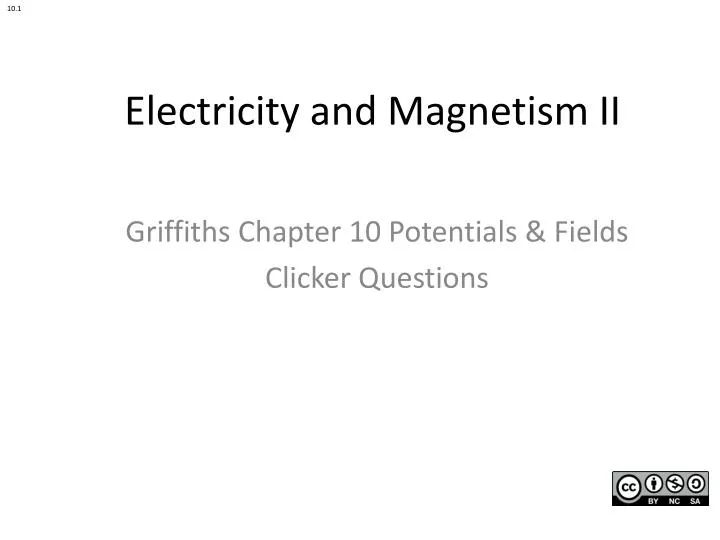 electricity and magnetism ii