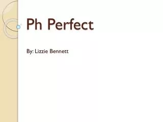 Ph Perfect
