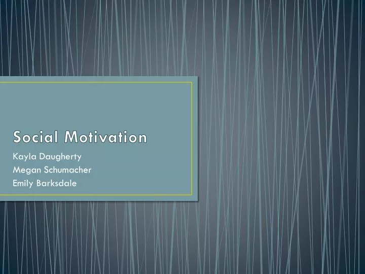 social motivation