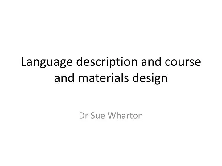 language description and course and materials design