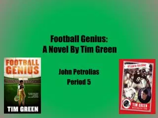 Football Genius: A Novel By Tim Green