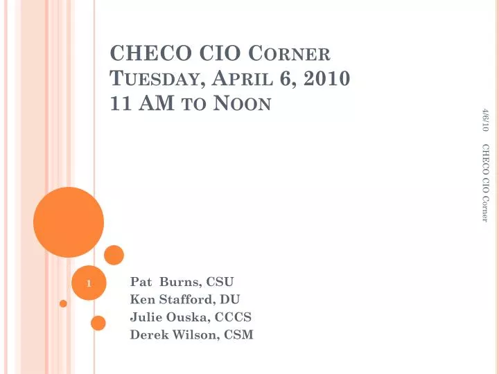 checo cio corner tuesday april 6 2010 11 am to noon