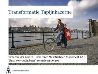 transformatie tapijnkazerne