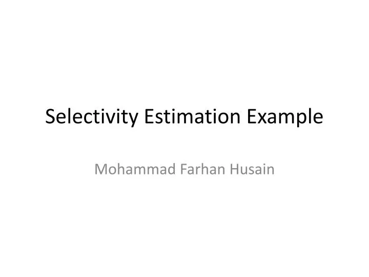 selectivity estimation example