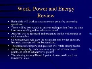 Work, Power and Energy Review