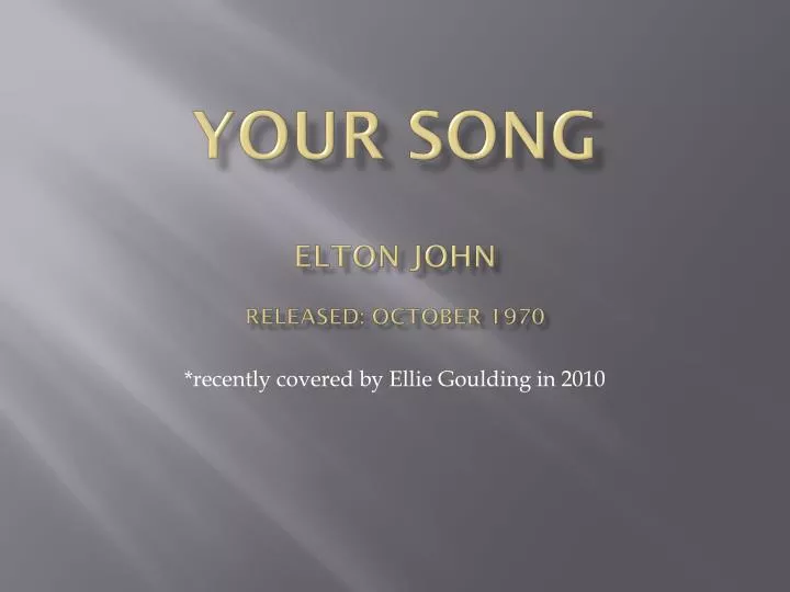 your song elton john released october 1970
