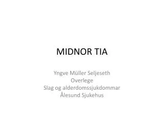 midnor tia