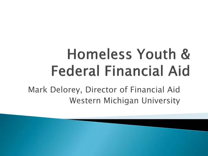 homeless youth federal financial aid