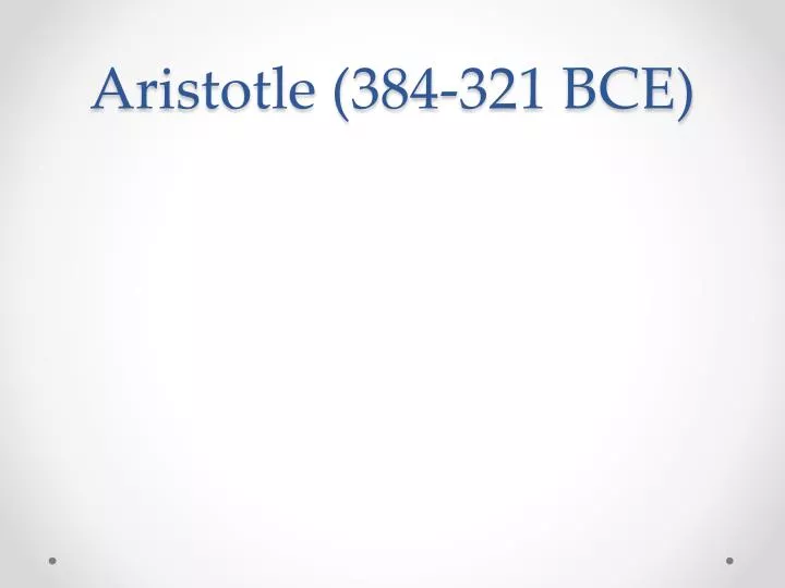 aristotle 384 321 bce