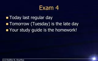 Exam 4