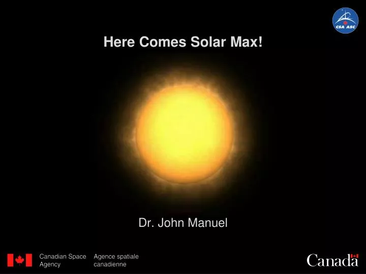 here comes solar max