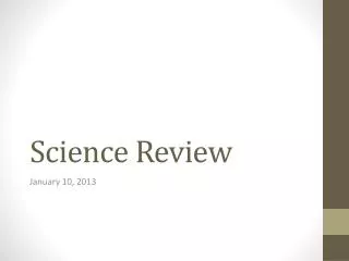 Science Review