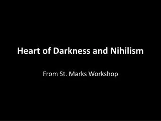 Heart of Darkness and Nihilism