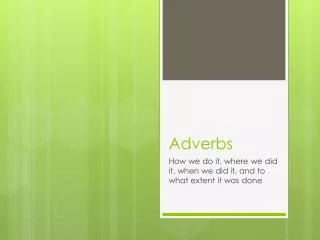 adverbs