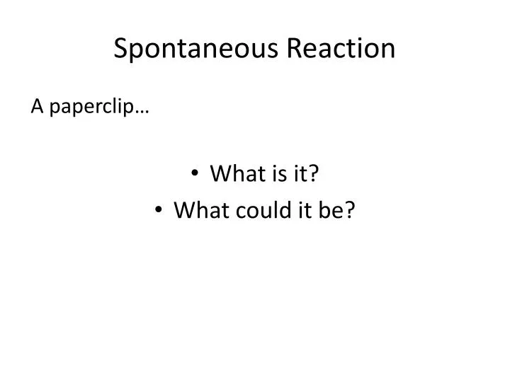 spontaneous reaction
