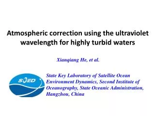 Atmospheric correction using the ultraviolet wavelength for highly turbid waters