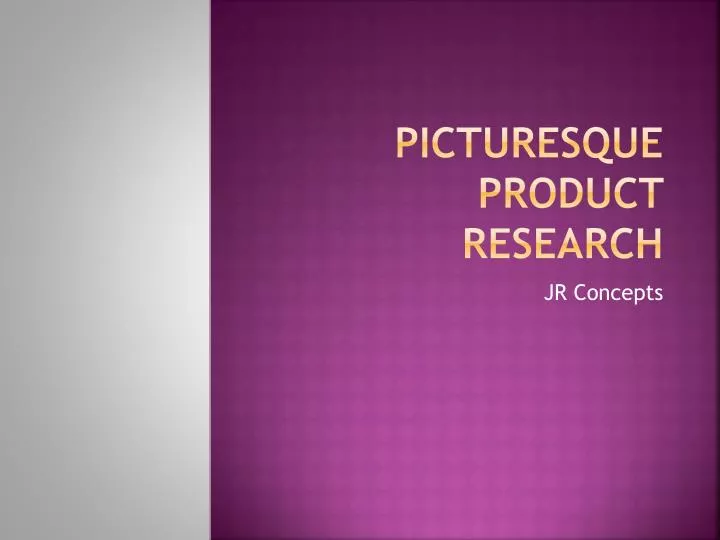 picturesque product research