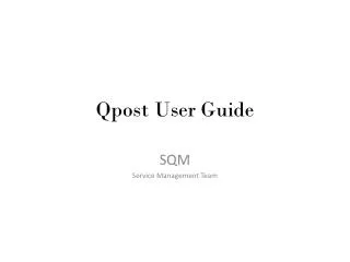Qpost User Guide