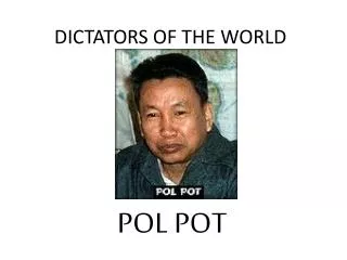 DICTATORS OF THE WORLD