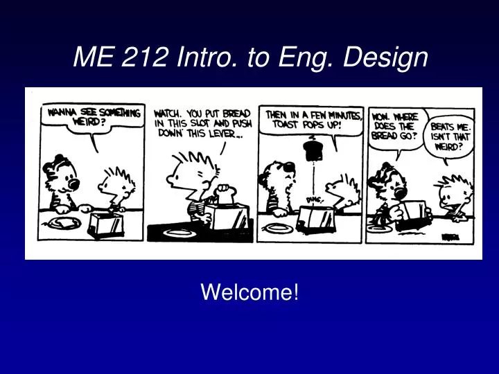 me 212 intro to eng design