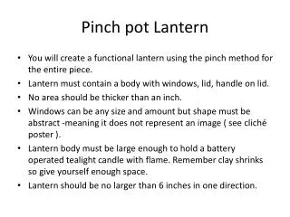 Pinch pot Lantern