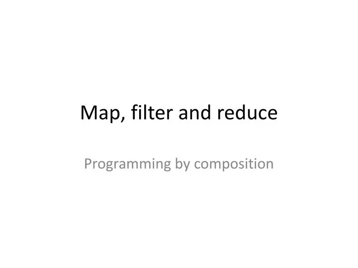 map filter and reduce