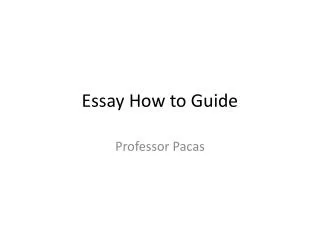 Essay How to Guide