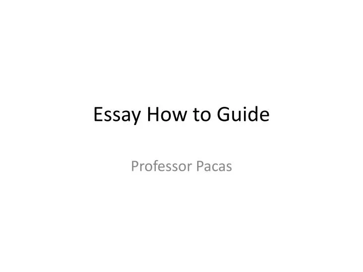 essay how to guide