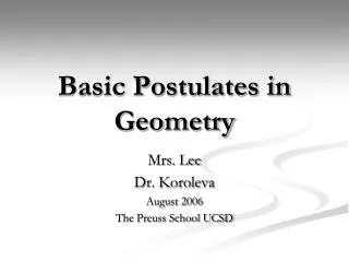 Basic Postulates in Geometry