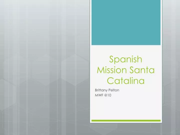 spanish mission santa catalina