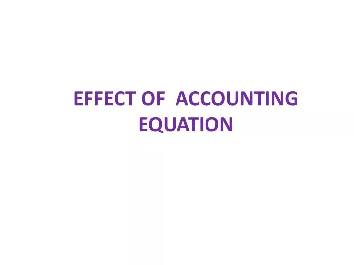 effect of accounting equation