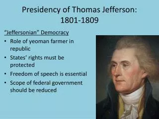 Presidency of Thomas Jefferson: 1801-1809