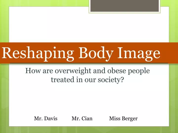 reshaping body image