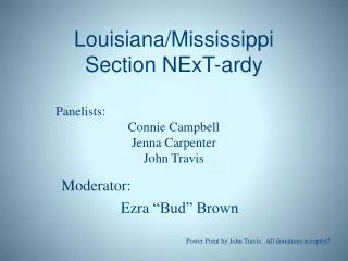 Louisiana/Mississippi Section NExT-ardy