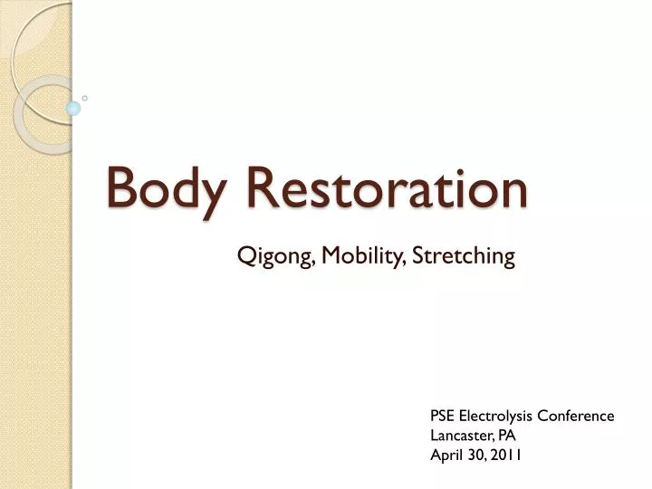 body restoration