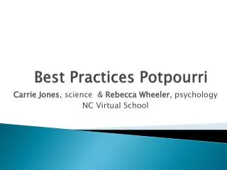 Best Practices Potpourri