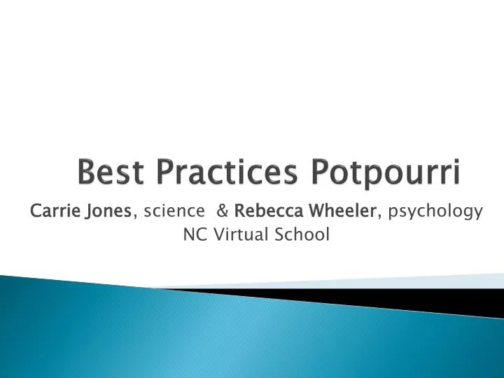 best practices potpourri