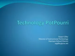 Technology PotPourri