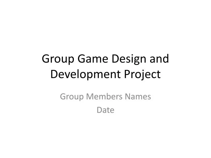 group game design and development project
