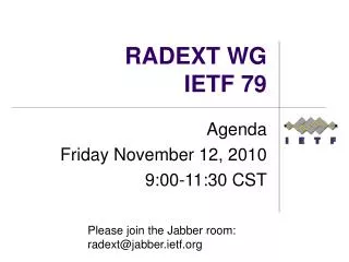 RADEXT WG IETF 79