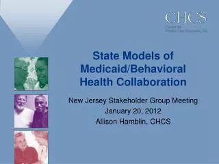 State Models of Medicaid/Behavioral Health Collaboration