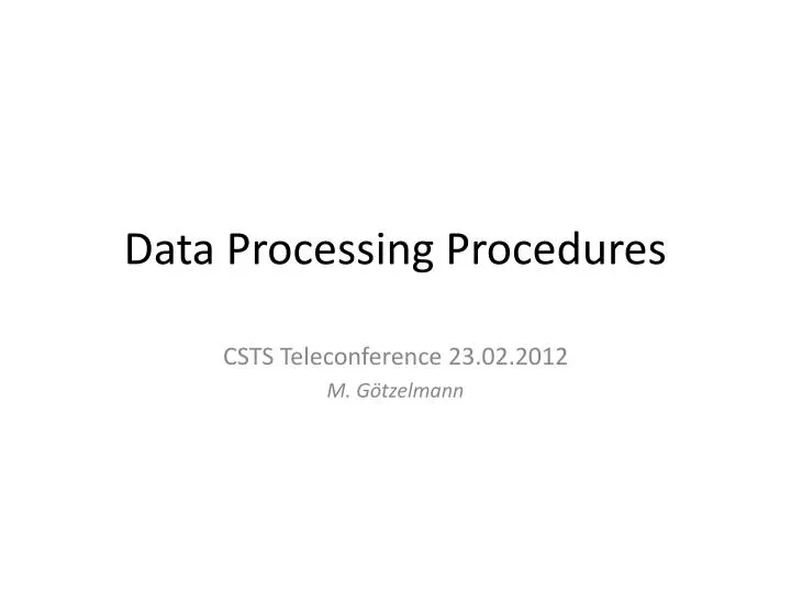 data processing procedures