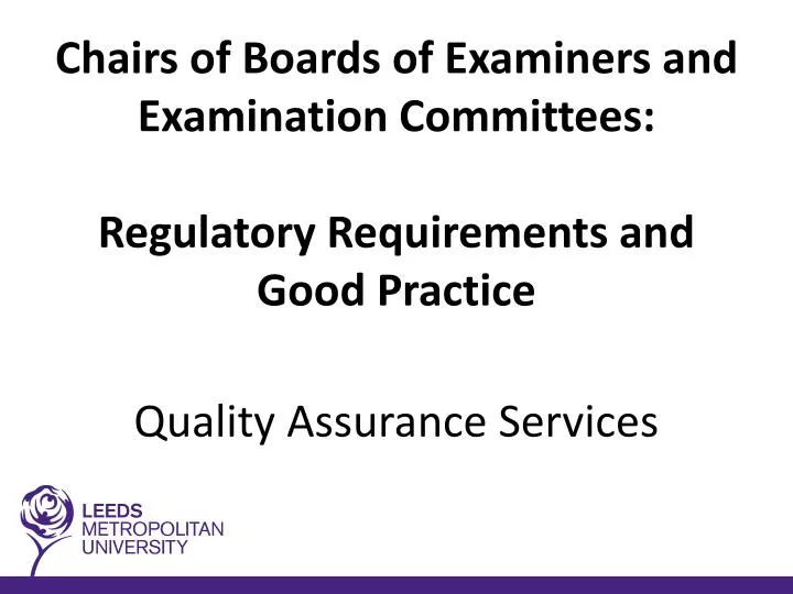 chairs of boards of examiners and examination committees regulatory requirements and good practice