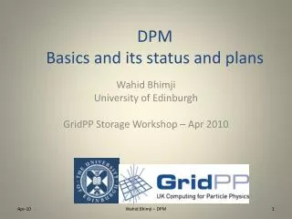DPM Basics and its status and plans