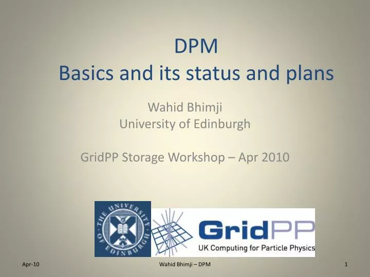 dpm basics and its status and plans