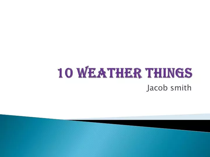 10 weather things