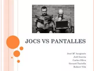 jocs vs pantalles